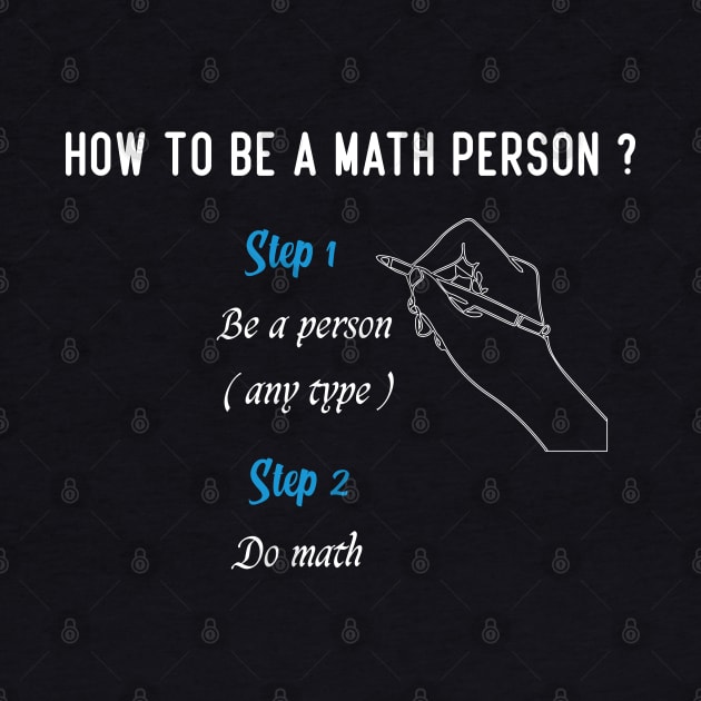 How to be a math person, math education, math student, first day of school, math person, math quote. by Duodesign